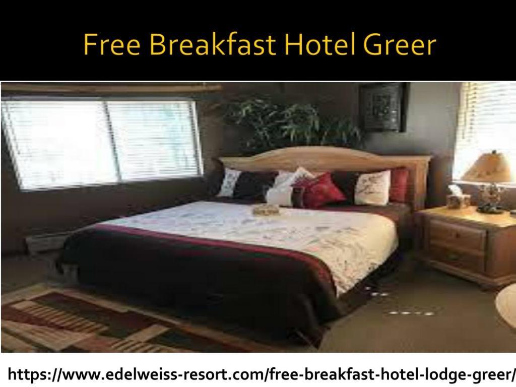 Edelweiss Resort Greer Eksteriør bilde